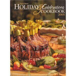 Taste Of Home 2005 Holiday & Celebrations Cookbook Hardcover Christmas Easter +